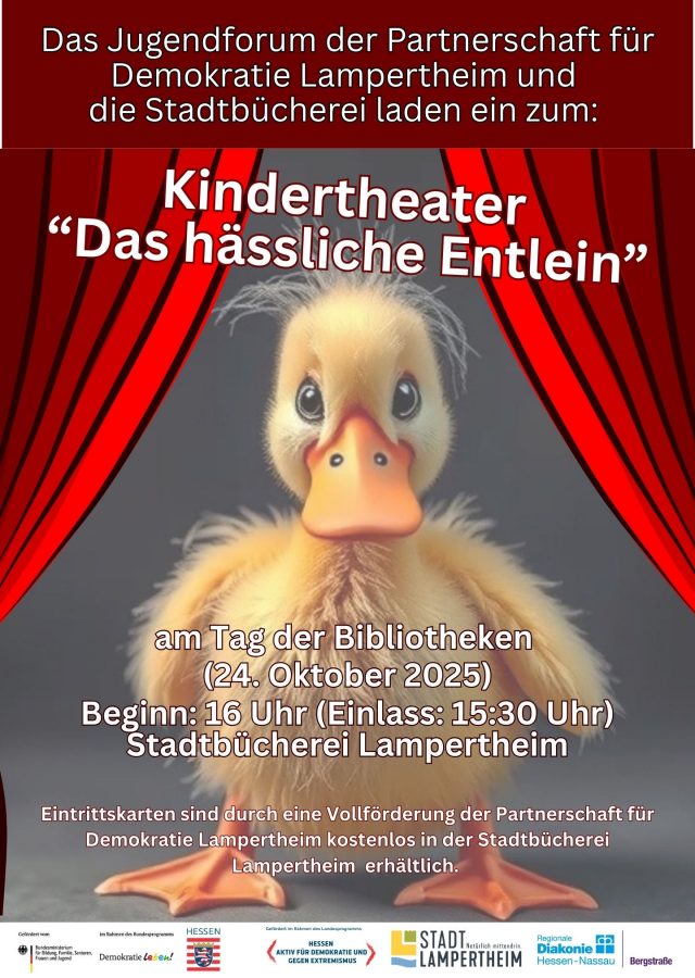 Plakat: Kindertheater. Lampertheim, 24.10.2025. „Das hässliche Entlein“ und die Schönheit des Andersseins. Kostenfrei! Jetzt Tickets in der Stadtbücherei holen.